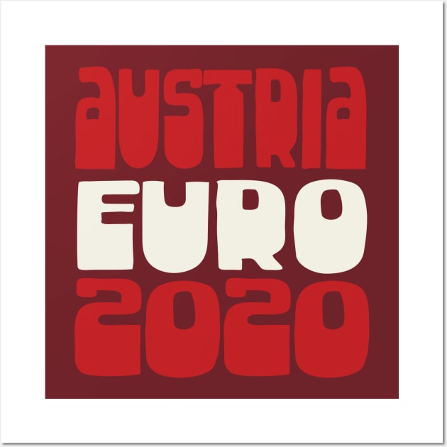 Austria / Euro 2020 Football Fan Design Wall Art by DankFutura